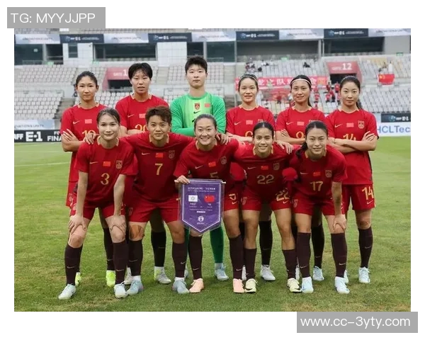 中国女足迎战苏格兰女足首发阵容公布张琳艳沈梦雨领衔出战